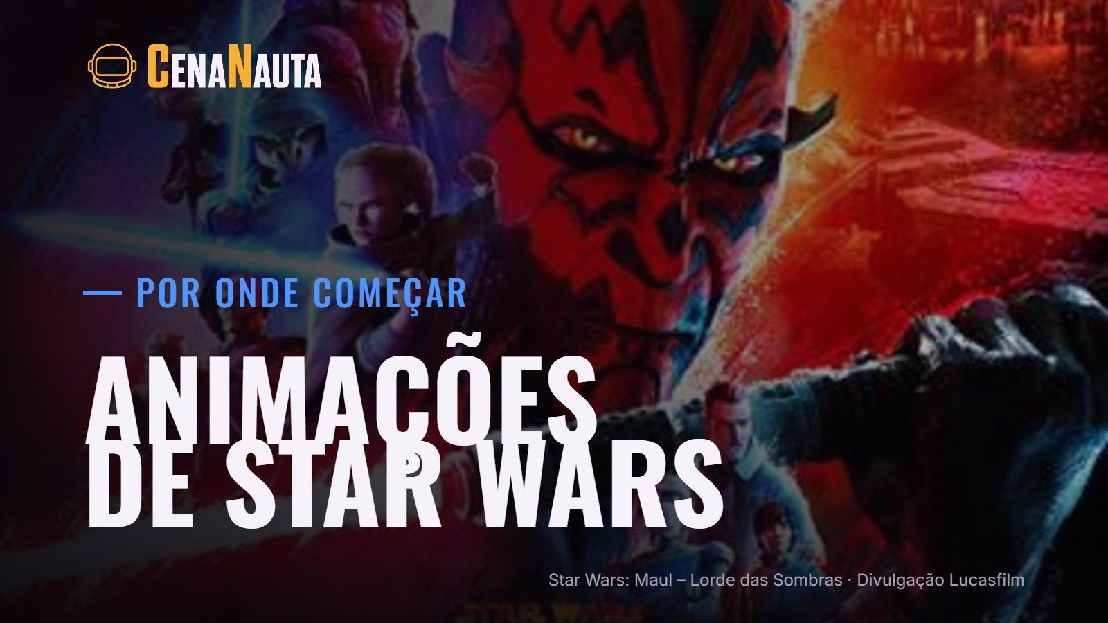 Animações de Star Wars: Maul em Star Wars: Maul – Lorde das Sombras