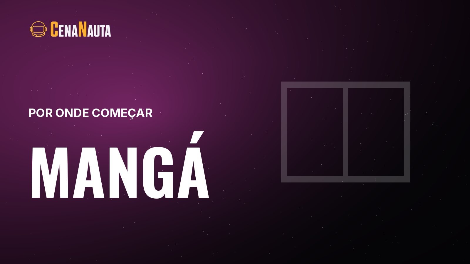 Capa do artigo do Cenanauta sobre comecar a ler manga