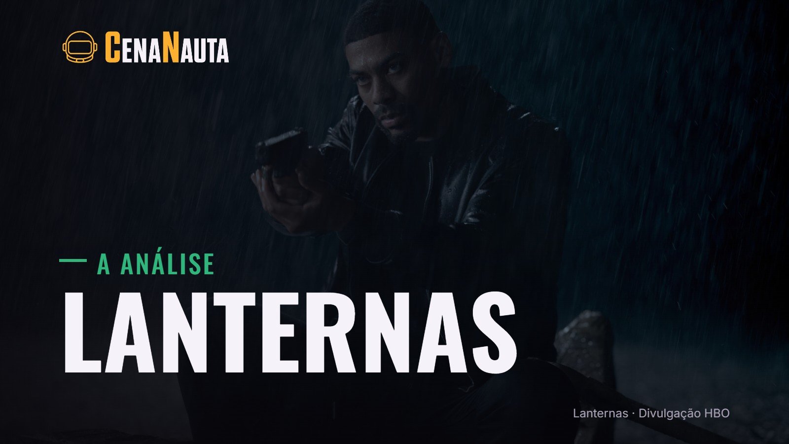 Lanternas: cena noturna da série da HBO