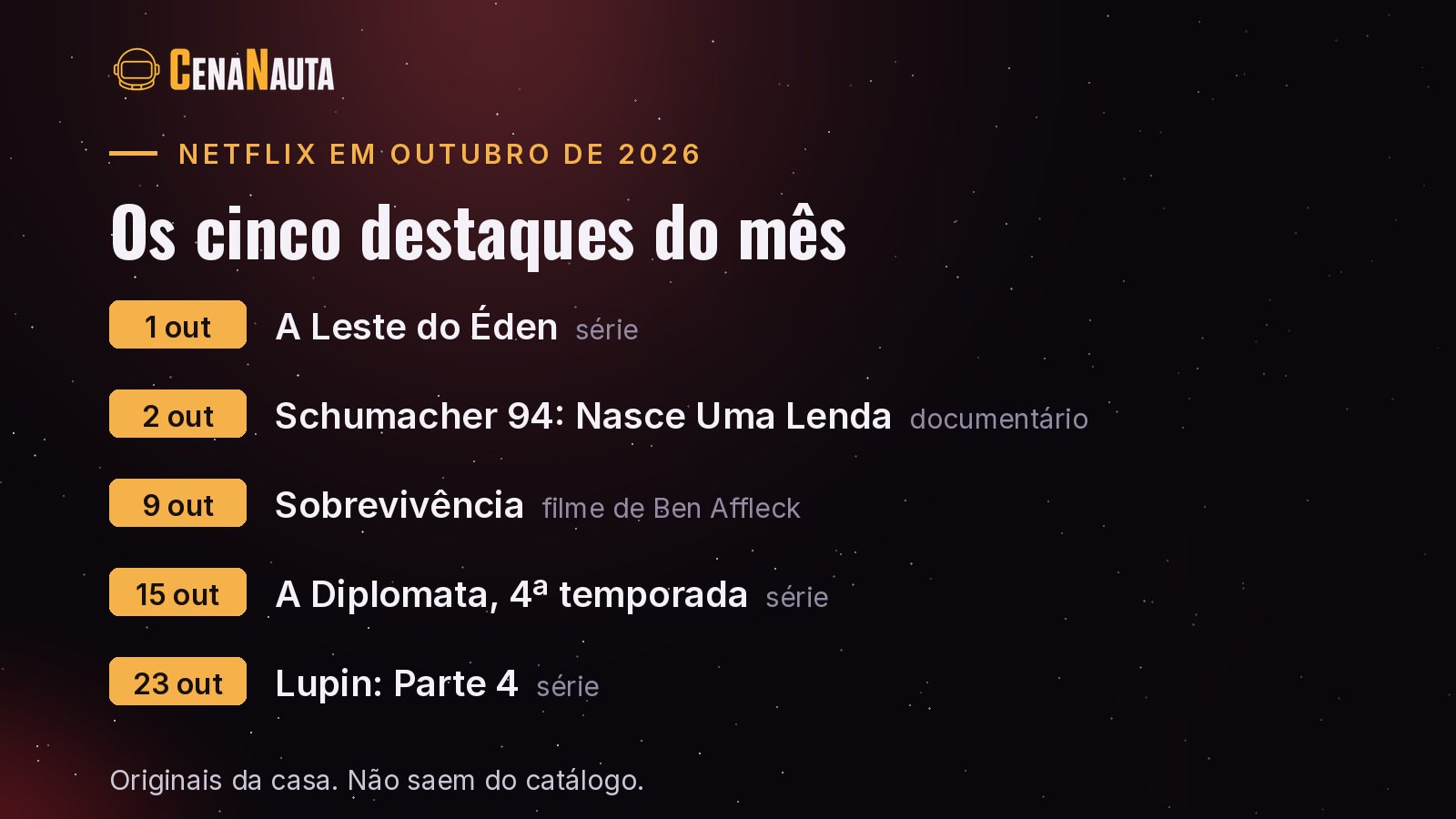 Destaques da Netflix em outubro de 2026, com as datas de estreia