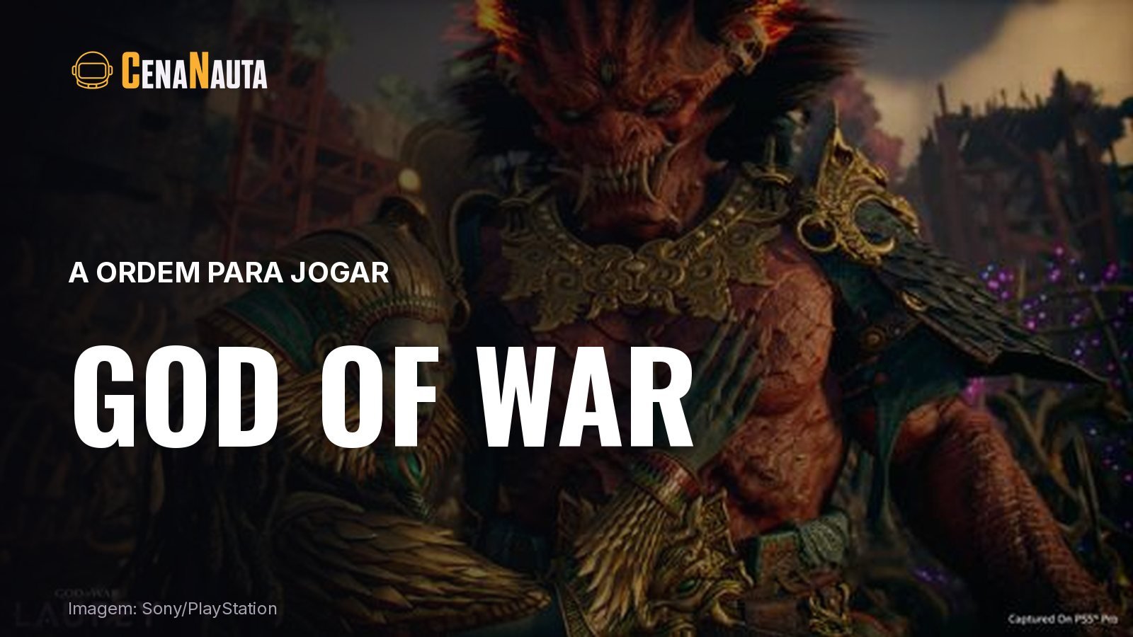 Capa do artigo do Cenanauta sobre ordem para jogar god of war