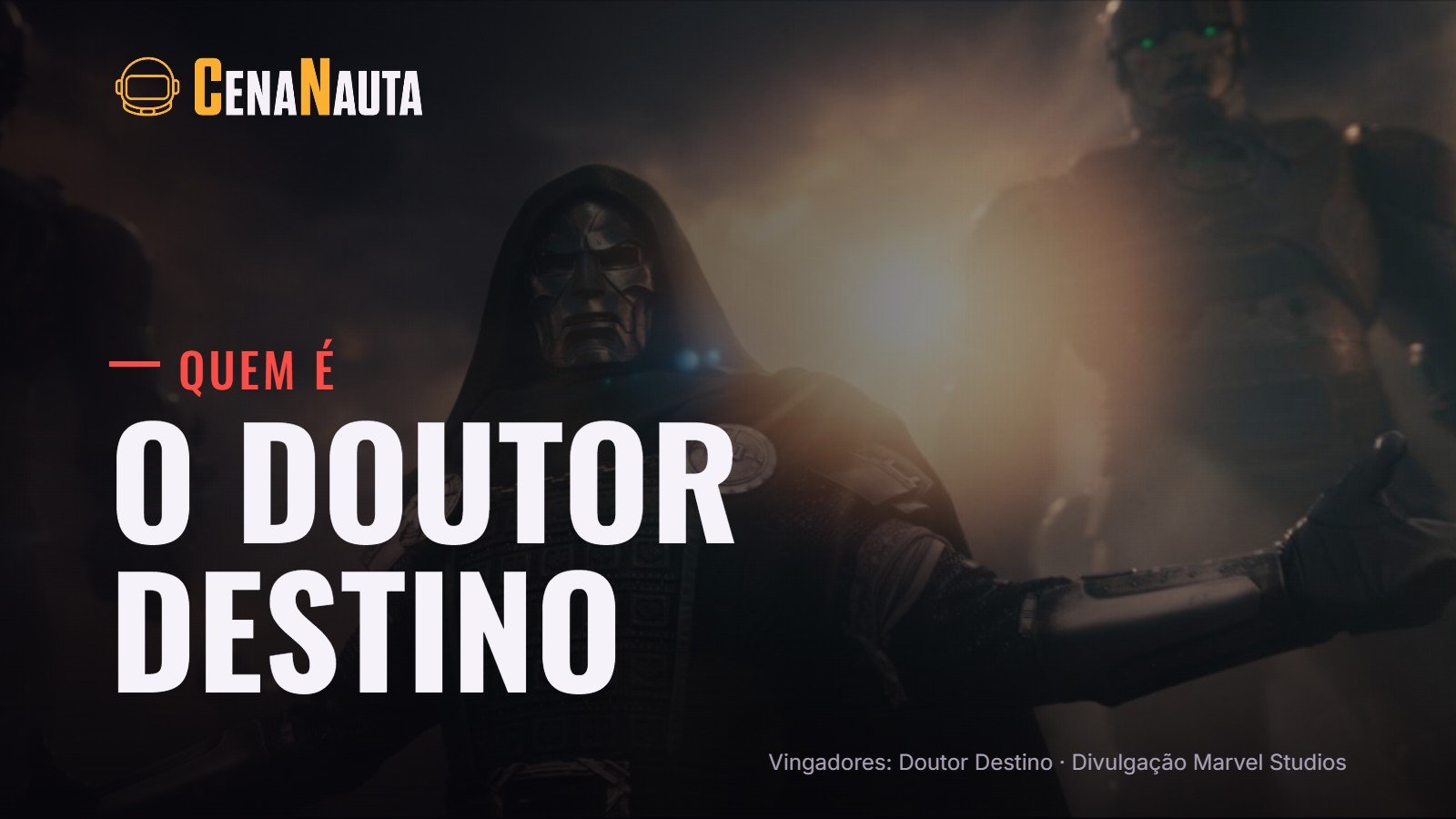 Quem é o Doutor Destino, o vilão de Vingadores: Doutor Destino