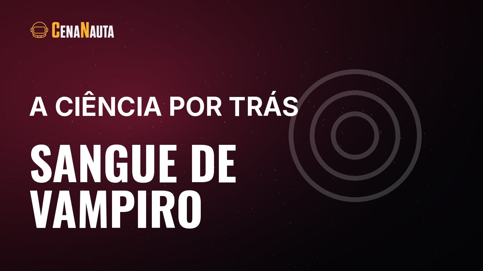 O que a ciência diz sobre beber sangue, e por que vampiro não sobreviveria