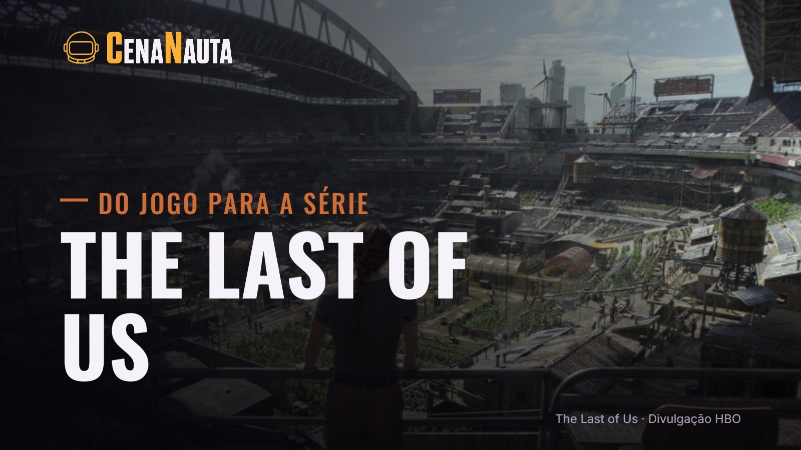 The Last of Us: o estádio de Seattle em cena da segunda temporada