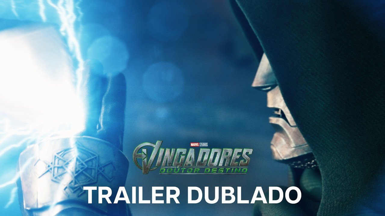 Trailer oficial de Vingadores: Doutor Destino