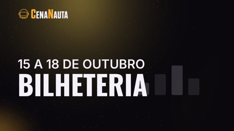 Bilheteria brasileira de 15 a 18 de outubro de 2026, arte do Cenanauta