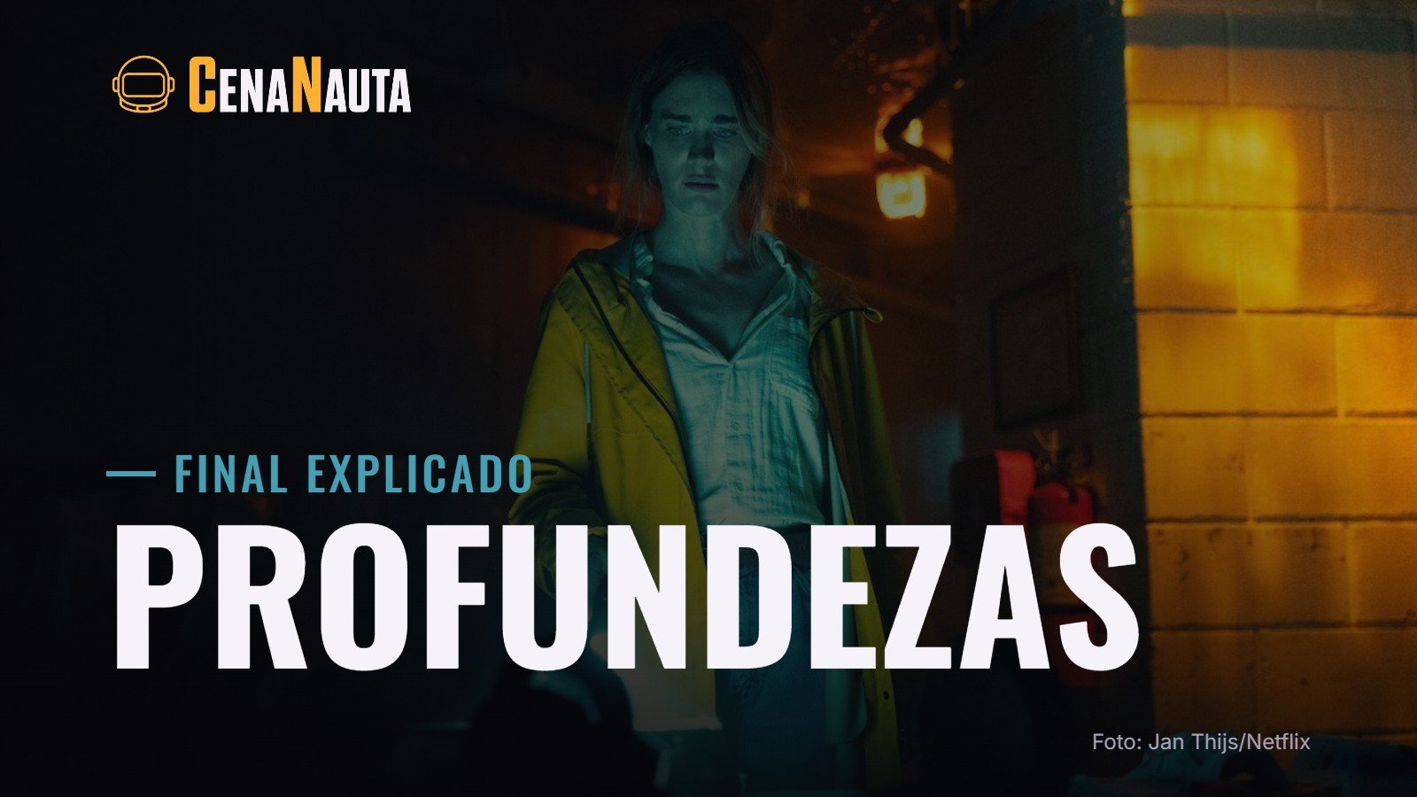 Final explicado de Profundezas: o que é a criatura e como a série termina