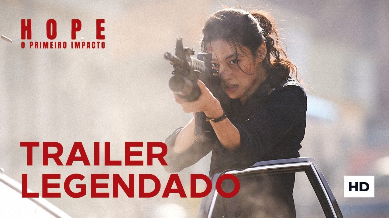Trailer oficial de Hope: O Primeiro Impacto