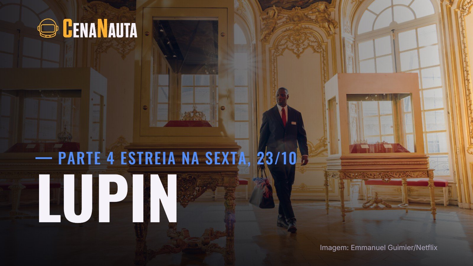 Lupin parte 4 estreia na Netflix em 23 de outubro