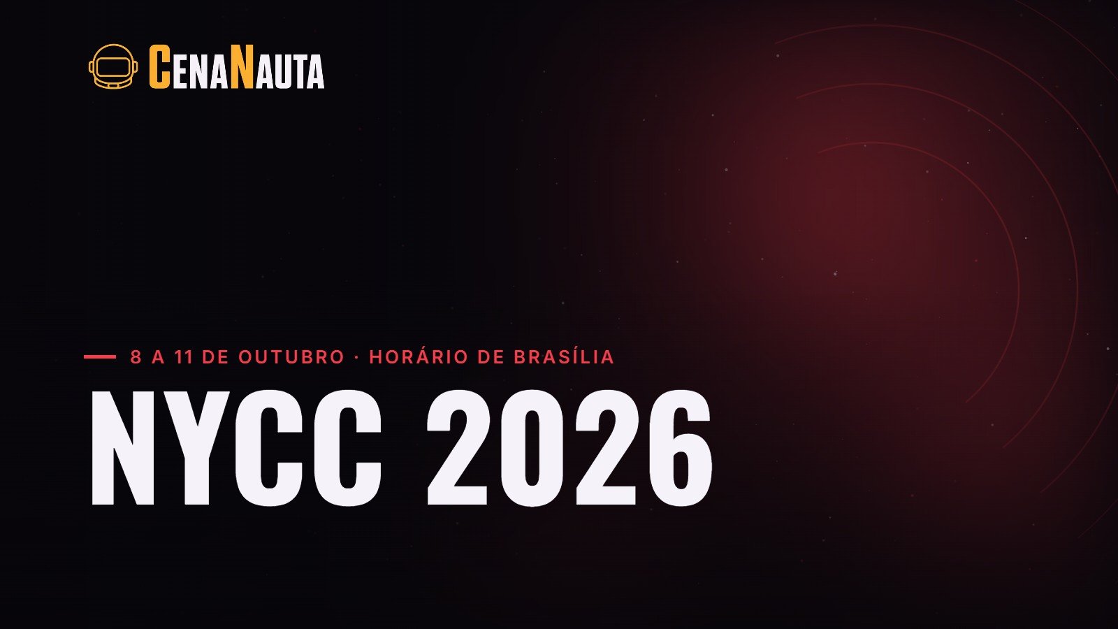 NYCC 2026: horários de Brasília dos painéis, de 8 a 11 de outubro