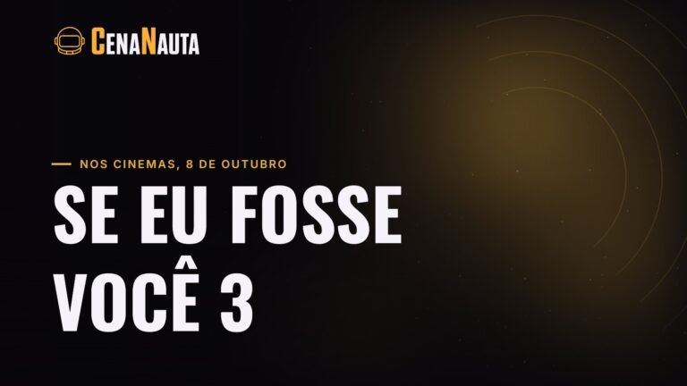 Se Eu Fosse Você 3, com Glória Pires, Tony Ramos, Cleo Pires e Rafael Infante, nos cinemas em 8 de outubro de 2026