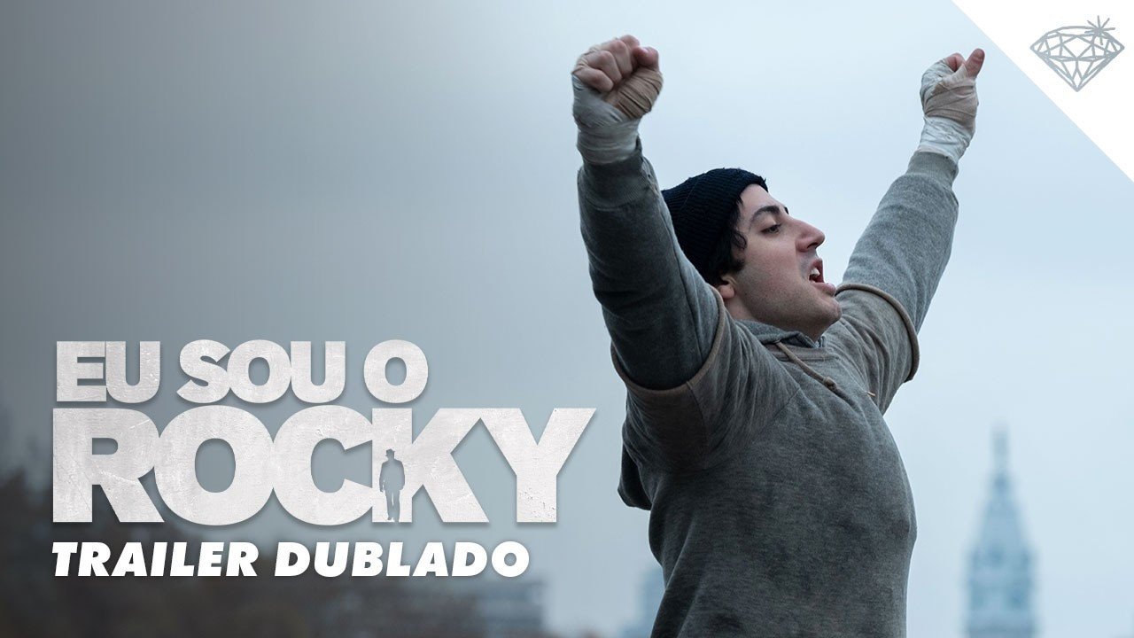 Trailer oficial dublado de Eu Sou o Rocky